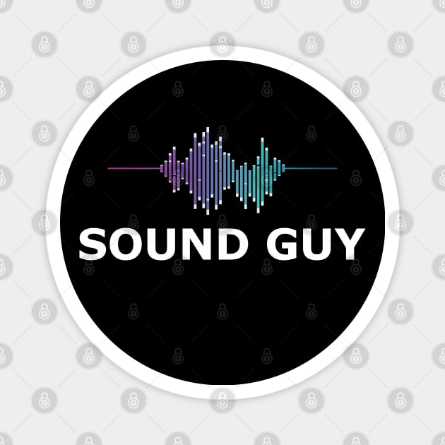 Sound Guy Magnet by KC Happy Shop